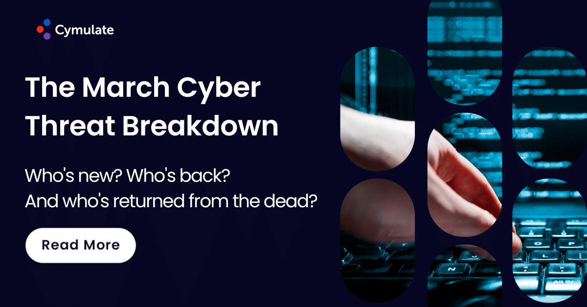 Cyber Threat Breakdown March 2023 - Cymulate